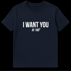 I Want You At 180 Degrees text design funny math geometry pun t-shirt on Navy Blue t-shirt