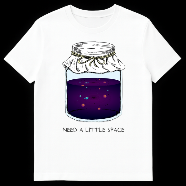 Illustration of a mason jar filled with purple outer space, planets, and stars with text Need A Little Space below it. on White t-shirt