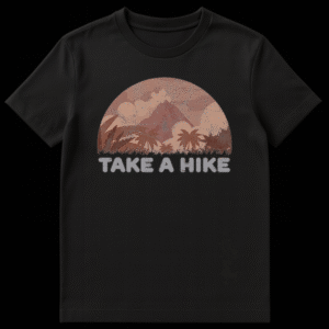 Retro style t-shirt design with a distressed mountain and palm tree illustration inside an arch, with the text TAKE A HIKE below it. on Black t-shirt