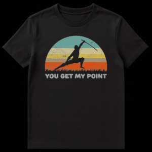Vintage style t-shirt design featuring a ninja silhouette against a retro sunset holding a sword with text You Get My Point on Black t-shirt