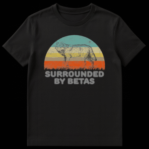 Distressed vintage style t-shirt design featuring a realistic wolf profile against a retro striped sunset with the text Surrounded By Betas below it on Black t-shirt