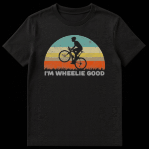 Retro style t-shirt design with a cyclist doing a wheelie against a striped sunset and the text I'm Wheelie Good on Black t-shirt