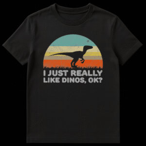 Black raptor silhouette walking across a retro striped sunset with funny text I Just Really Like Dinos Ok on Black t-shirt