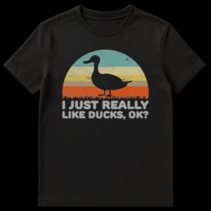 Retro sunset graphic t-shirt with a black duck silhouette and the funny text I Just Really Like Ducks OK on Black t-shirt
