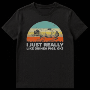 Vintage style t-shirt design featuring a guinea pig walking in front of a retro striped sunset with text I JUST REALLY LIKE GUINEA PIGS OK on Black t-shirt