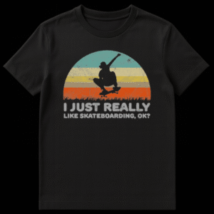 Silhouette of a skateboarder doing a trick in front of a retro striped sunset with the text I Just Really Like Skateboarding Ok on Black t-shirt