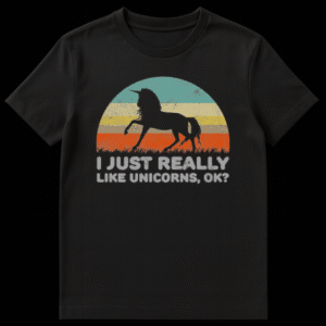Vintage style black t-shirt with a retro striped sunset, a unicorn silhouette, and white distressed text reading I Just Really Like Unicorns OK on Black t-shirt