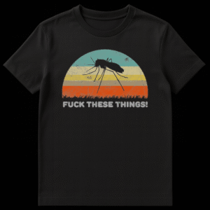 Mosquito Hater T-Shirt with retro sunset design and 'FUCK THESE THINGS!' text, featuring a black mosquito silhouette and distressed vintage colors. on Black t-shirt