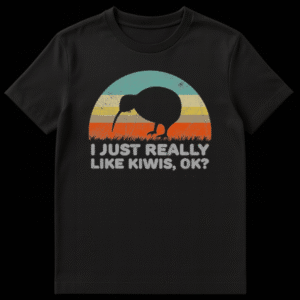 Humorous t-shirt with text 'I JUST REALLY LIKE KIWIS, OK?' centered on a plain background, appealing to fruit lovers and foodies. on Black t-shirt