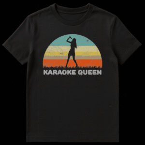 Black t-shirt featuring a distressed white 'KARAOKE QUEEN' text below a retro sunset graphic with a singing woman's silhouette. on Black t-shirt