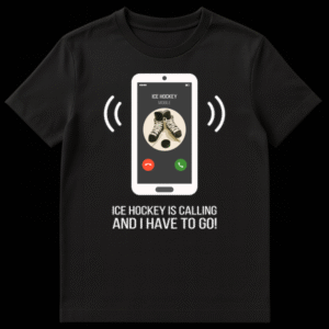 T-shirt with a phone graphic showing 'ICE HOCKEY MOBILE' and text 'ICE HOCKEY IS CALLING AND I HAVE TO GO!' on Black t-shirt