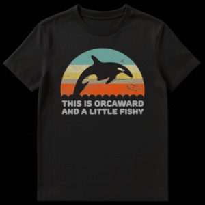 Vintage distressed black t-shirt with a leaping orca and fish over teal, yellow, grey, and orange stripes. Text reads 'THIS IS ORCAWARD AND A LITTLE FISHY'. on Black t-shirt