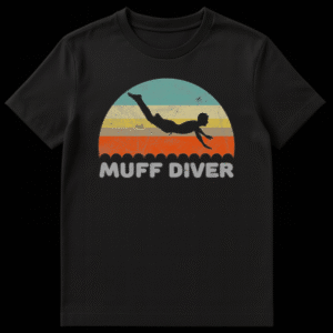 Black t-shirt with retro-style graphic, a striped semi-circle in teal, yellow, taupe, orange, a black silhouette of a diver, and text 'MUFF DIVER' in distressed light grey. on Black t-shirt