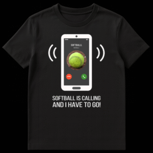 White smartphone graphic with a softball on screen and the text 'SOFTBALL IS CALLING AND I HAVE TO GO!' on a dark background. on Black t-shirt
