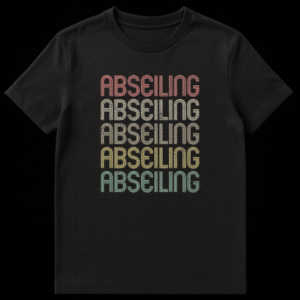 ABSEILING retro multi-lined distressed font t-shirt design for rock climbing enthusiasts on Black t-shirt