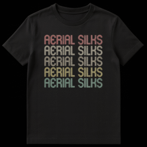 AERIAL SILKS t-shirt with retro multi-line font on Black t-shirt