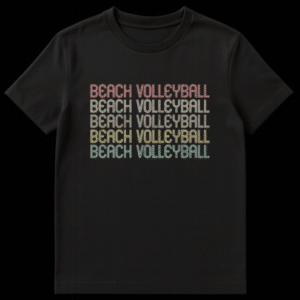 Black t-shirt with stacked, repeating 'BEACH VOLLEYBALL' text in retro faded coral, beige, yellow, olive, and teal colors. on Black t-shirt