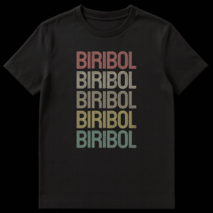 T-shirt with the text 'BIRIBOL' repeated five times vertically in a bold font on Black t-shirt