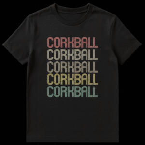 Distressed retro CORKBALL text design on a t-shirt, featuring multi-line font and rounded corners, suitable for Corkball players and fans. on Black t-shirt