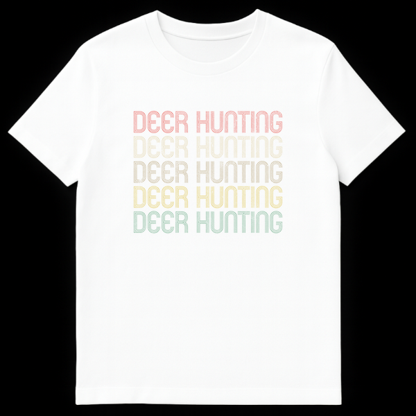 Deer Hunting t-shirt with repeated stacked text in retro font and progressive colors from red to teal on a black background. on White t-shirt