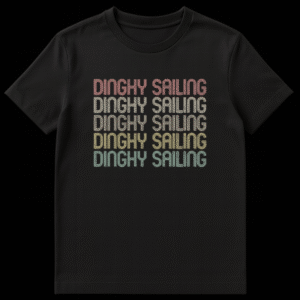 Retro multi-line font 'DINGHY SAILING' t-shirt for sailors and water sport enthusiasts on Black t-shirt
