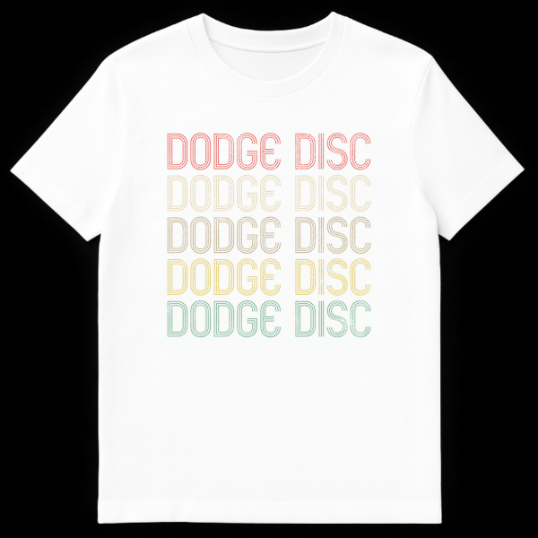 Black t-shirt featuring 'DODGE DISC' repeated five times in a distressed, retro outlined font with a rainbow gradient color scheme. on White t-shirt