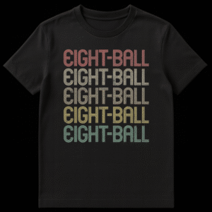 Unisex t-shirt with 'EIGHT-BALL' text in a retro striped font, evoking 70s and 80s vintage billiards or arcade style. on Black t-shirt