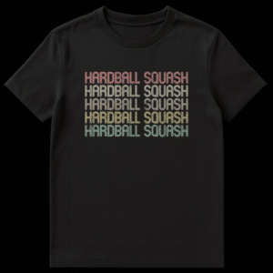 Hardball Squash T-Shirt with stacked retro distressed text in faded red, beige, gold, and teal on a black background on Black t-shirt