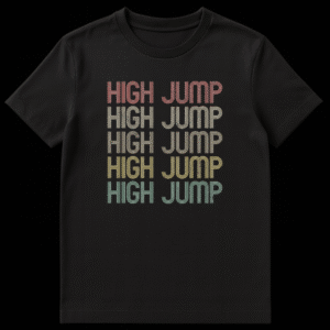 Retro 70s 80s style High Jump t-shirt with stacked, distressed text in a vintage gradient of orange, yellow, and green on a black background. Track and Field athletic apparel. on Black t-shirt