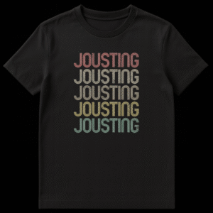 Unisex t-shirt featuring repeated 'JOUSTING' text in retro 70s/80s typography with distressed texture, colored in muted coral, khaki, mustard, and teal on a black background. on Black t-shirt