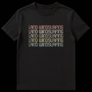 Retro Land Windsurfing T-Shirt with stacked text in vintage colors on a black background. on Black t-shirt