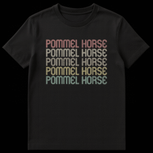Vintage style 'POMMEL HORSE' stacked text t-shirt in muted earthy colors on a black background, retro gymnastics apparel. on Black t-shirt
