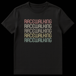 Vintage Racewalking t-shirt with five stacked lines of 'RACEWALKING' in distressed retro font. on Black t-shirt