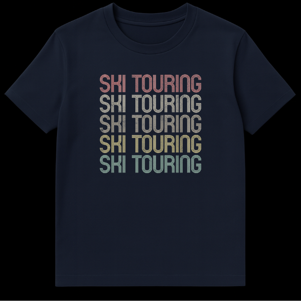 Retro-style t-shirt with repeated 'SKI TOURING' text in a multi-line, distressed font and gradient colors on a black background. on Navy Blue t-shirt