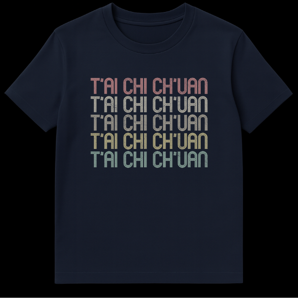 Vintage retro T'ai Chi Ch'uan text t-shirt with distressed earthy colors on black on Navy Blue t-shirt