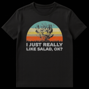 I Just Really Like Salad Ok T-Shirt with vintage botanical greens and retro sunset graphic on black shirt on Black t-shirt