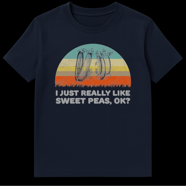 I Just Really Like Sweet Peas Ok T-Shirt with distressed vintage botanical pea pods and retro sunset background on Navy Blue t-shirt