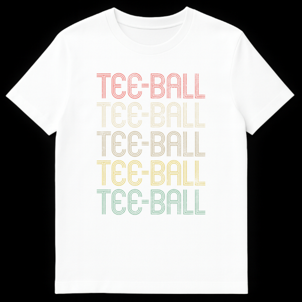 Vintage distressed tee-ball shirt with text "TEE-BALL" repeated five times in a gradient of muted colors on a black background. on White t-shirt