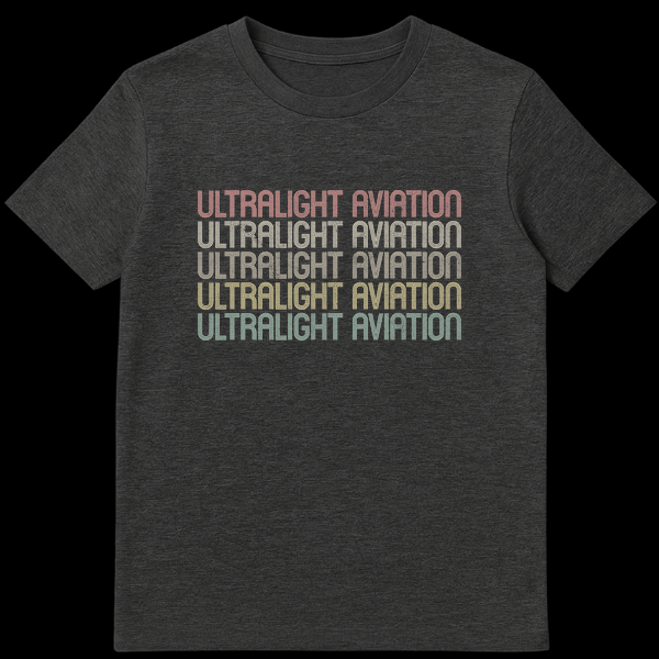 Vintage Retro Ultralight Aviation T-Shirt with stacked colorful distressed text on black background on Dark Heather t-shirt