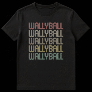 Wallyball Player T-Shirt with stacked, distressed 'WALLYBALL' text in retro 70s-80s gradient colors on black. on Black t-shirt