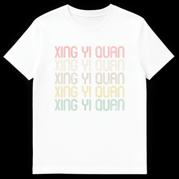 Retro 70s 80s style Xing Yi Quan martial arts t-shirt with distressed striped text and gradient colors on black background on White t-shirt