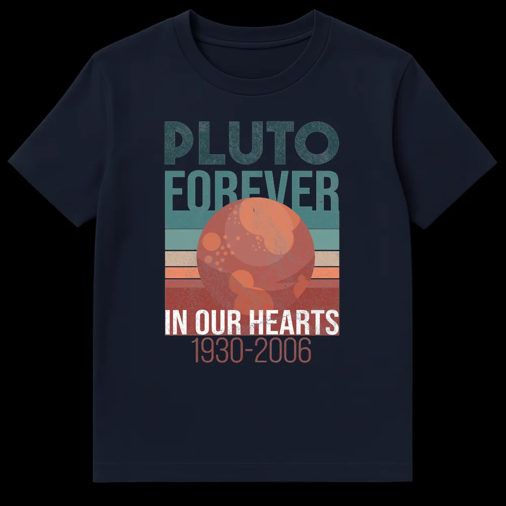 Distressed retro vintage Pluto Forever In Our Hearts 1930-2006 t-shirt graphic with Pluto planet on Navy Blue t-shirt