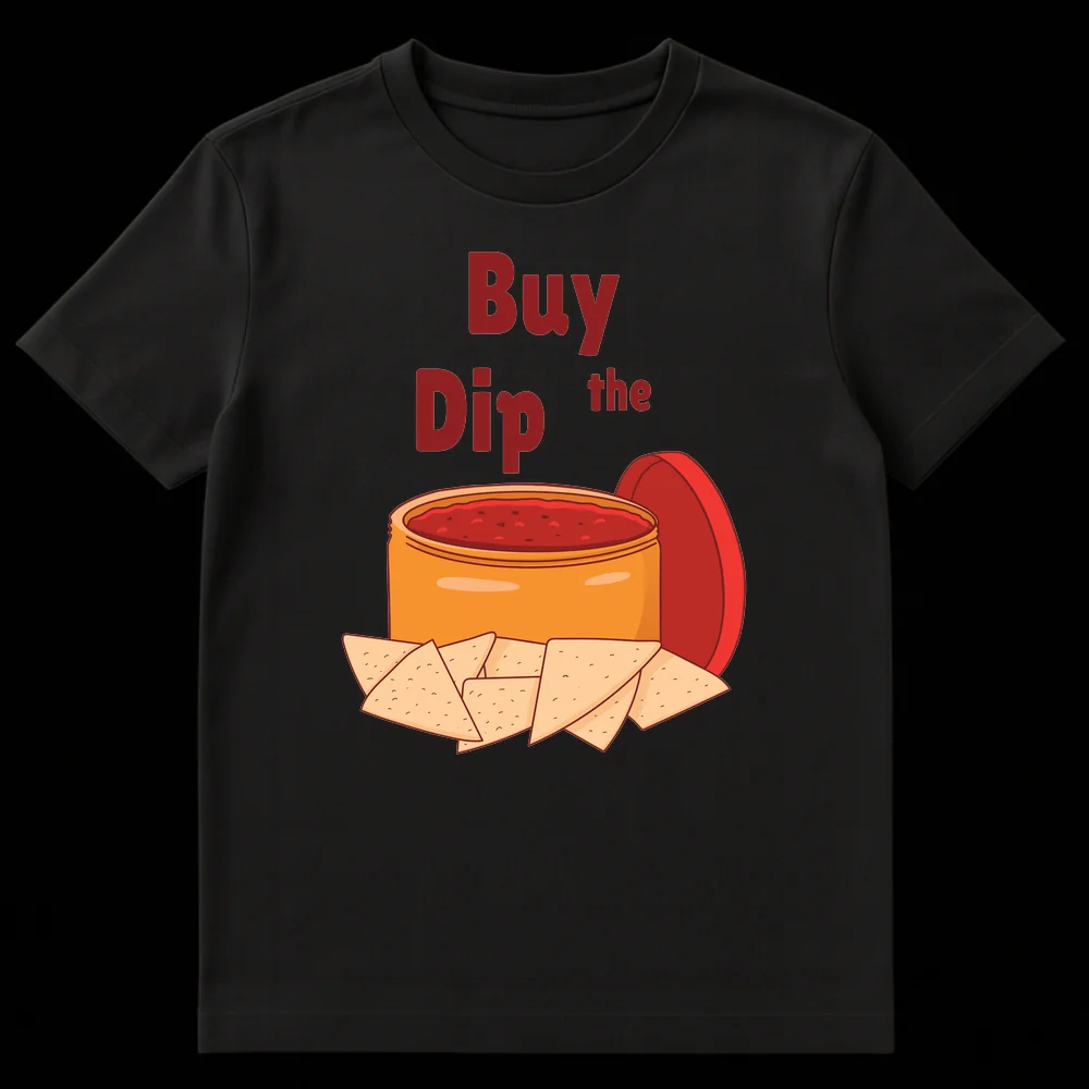 Humorous 'Buy Dip the' t-shirt design featuring a cartoon salsa bowl with tortilla chips, referencing the 'Buy the Dip' investment strategy. on Black t-shirt