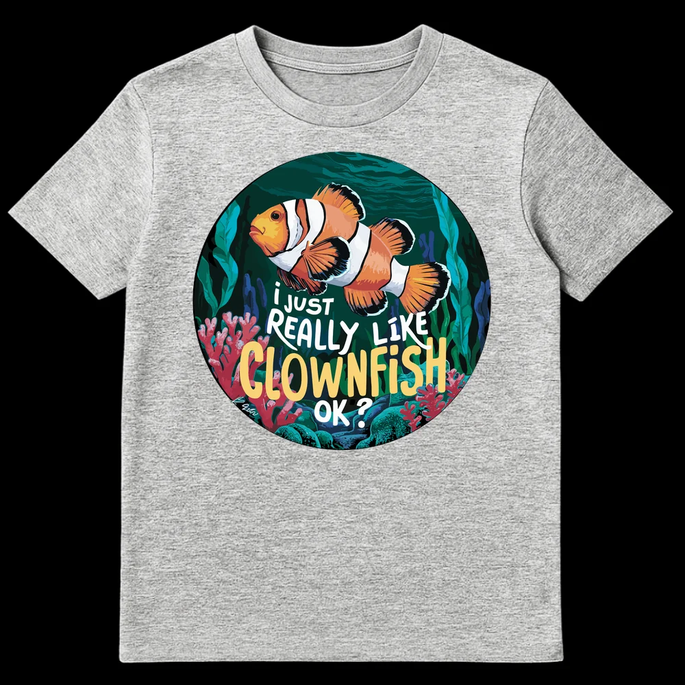 Vibrant clownfish t-shirt with text 'I JUST REALLY LIKE CLOWNFISH OK ?' amidst coral reef art. on Sports Grey t-shirt