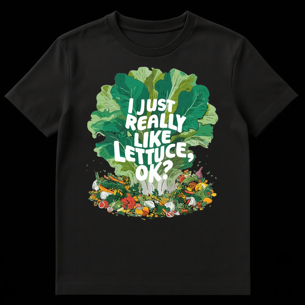 I Just Really Like Lettuce OK T-Shirt with large lettuce illustration and vegetable scraps on Black t-shirt