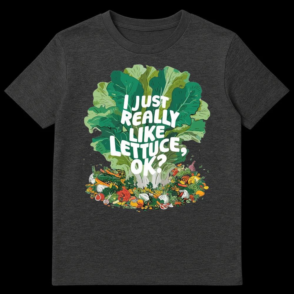 I Just Really Like Lettuce OK T-Shirt with large lettuce illustration and vegetable scraps on Dark Heather t-shirt