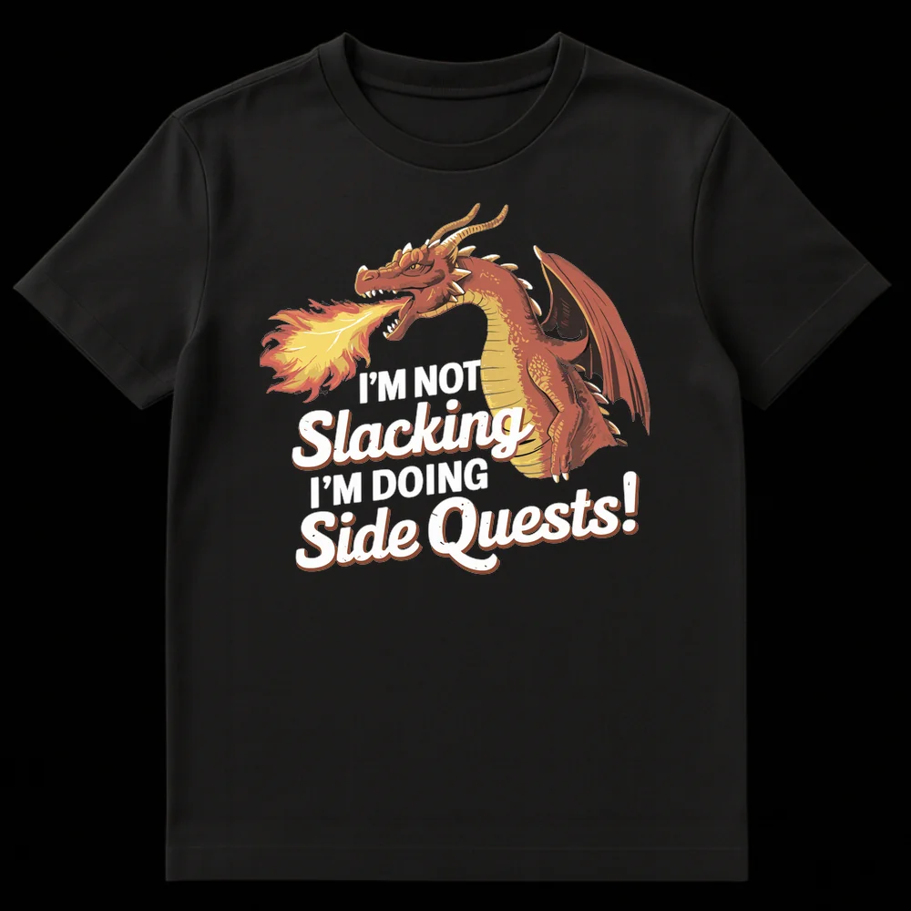 Humorous gamer t-shirt featuring a red dragon and 'I'm Not Slacking I'm Doing Side Quests!' slogan on Black t-shirt