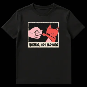 Vintage distressed t-shirt with 'FRIENDS, NOT CLOTHES' text, featuring a human hand and cat paw in a fist bump, set against a black background. on Black t-shirt