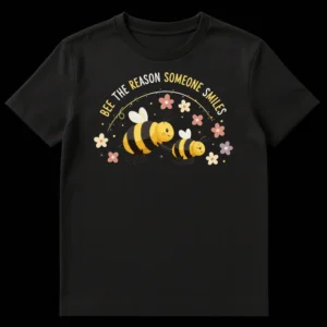 BEE THE REASON SOMEONE SMILES t-shirt design with happy and sad cartoon bumblebees, flowers, and golden arc on a black background on Black t-shirt