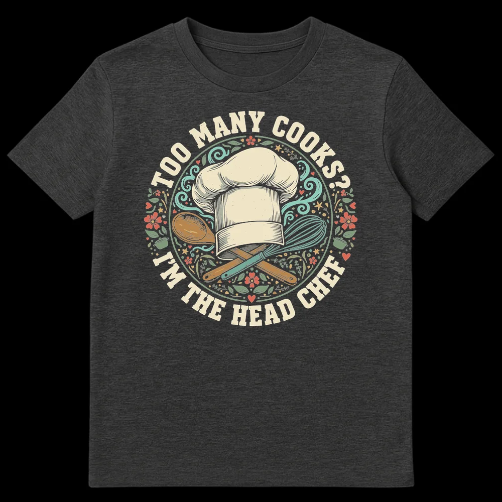 Vintage style 'Too Many Cooks? I'm The Head Chef' t-shirt with chef's hat, whisk, and spoon on a dark background. on Dark Heather t-shirt